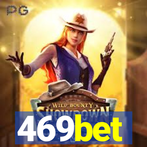 469bet