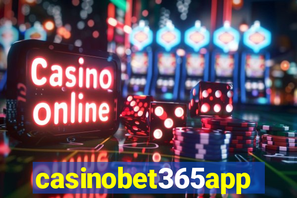 casinobet365app