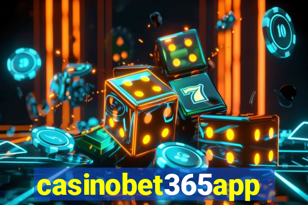 casinobet365app