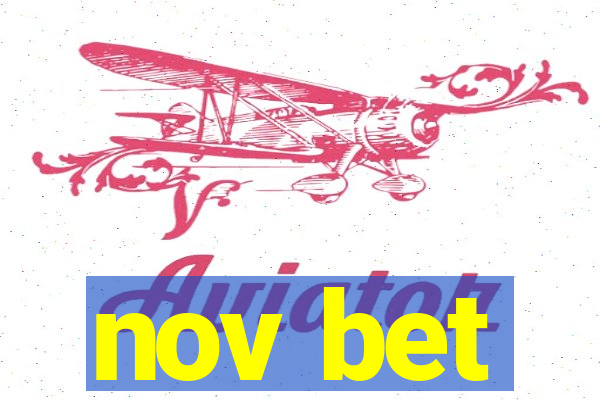 nov bet