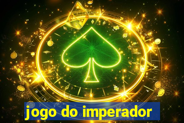 jogo do imperador