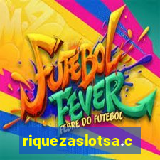 riquezaslotsa.com