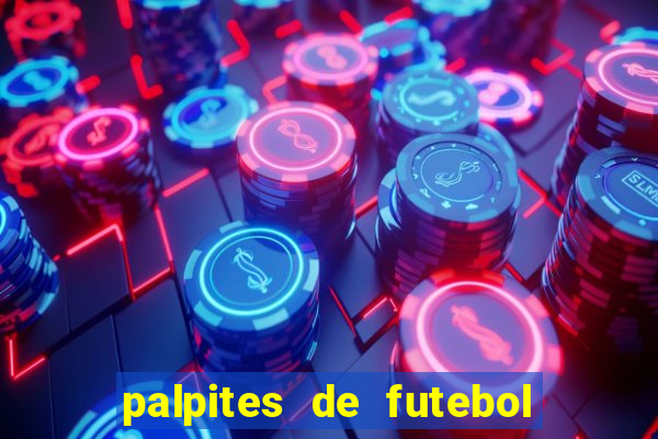 palpites de futebol para amanha