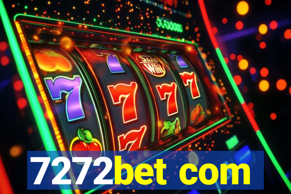 7272bet com