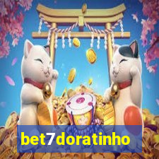 bet7doratinho