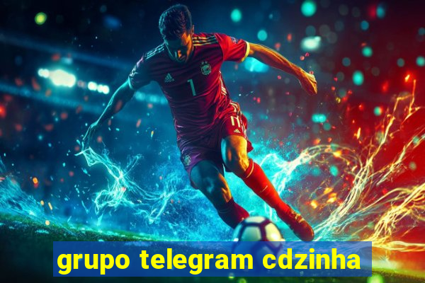 grupo telegram cdzinha