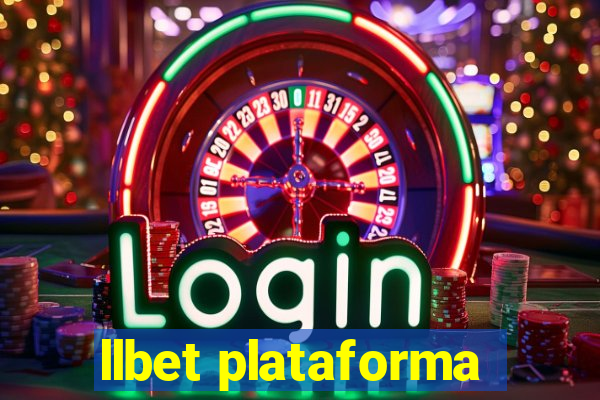 llbet plataforma