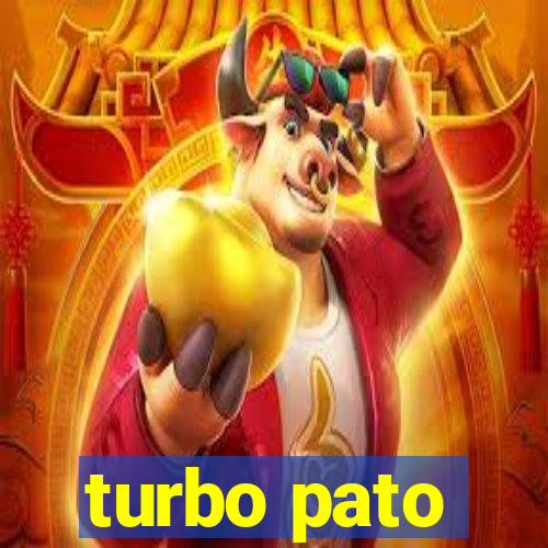 turbo pato