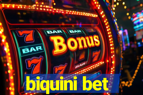 biquini bet