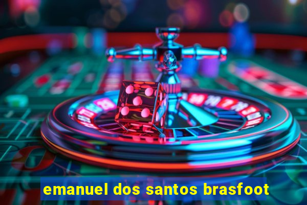 emanuel dos santos brasfoot