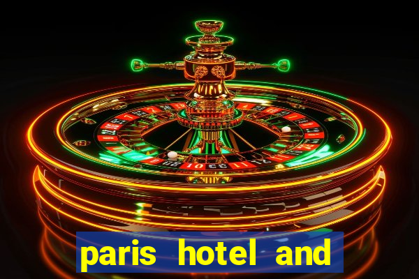 paris hotel and casino las vegas