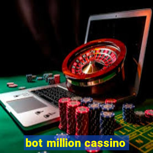 bot million cassino