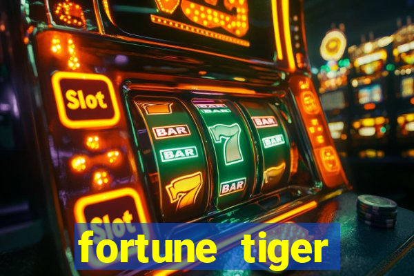 fortune tiger deposito 5 reais