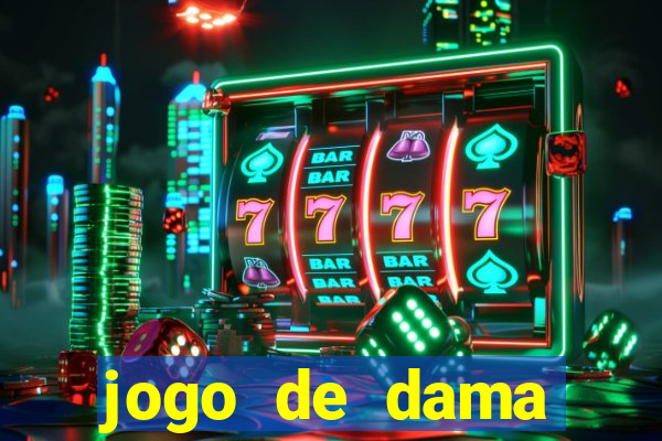 jogo de dama valendo dinheiro