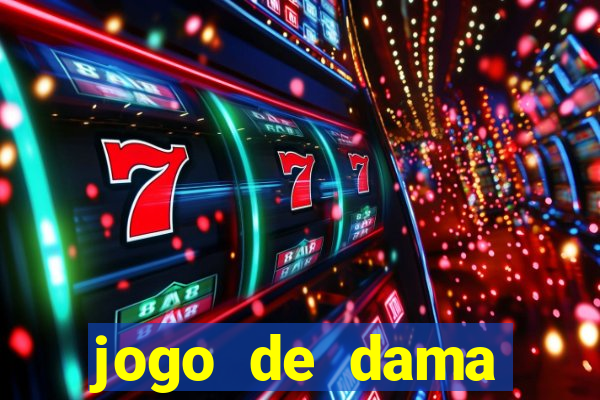 jogo de dama valendo dinheiro