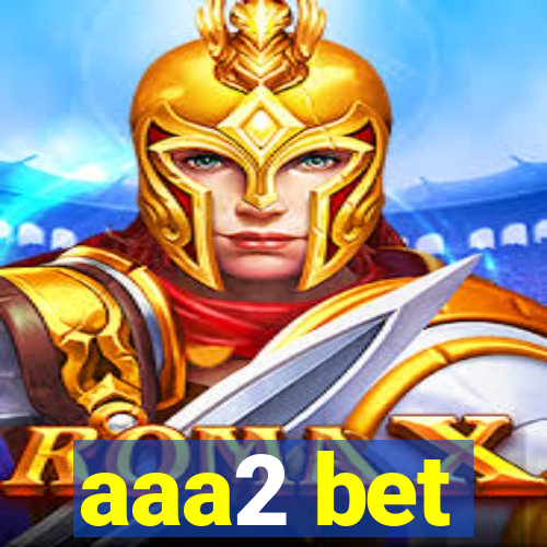 aaa2 bet