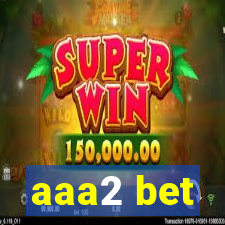 aaa2 bet