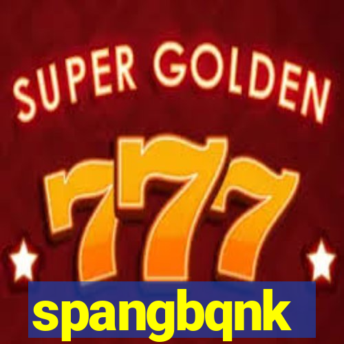 spangbqnk