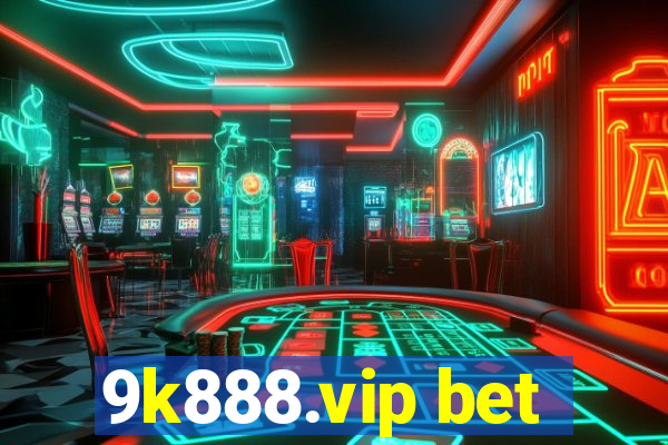 9k888.vip bet