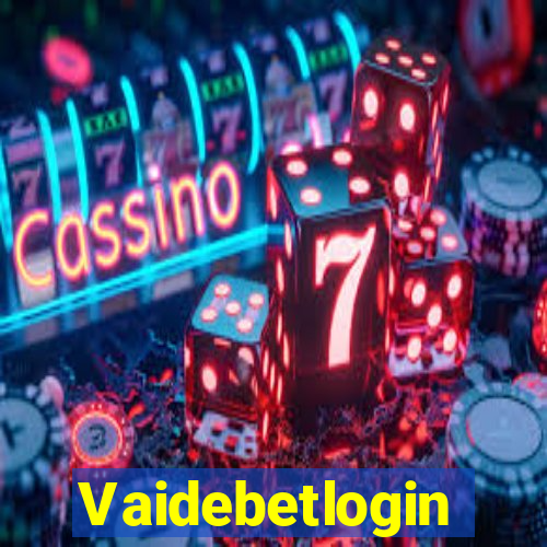 Vaidebetlogin