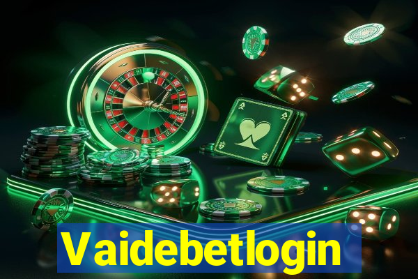 Vaidebetlogin