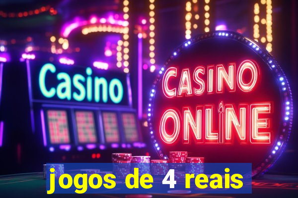 jogos de 4 reais