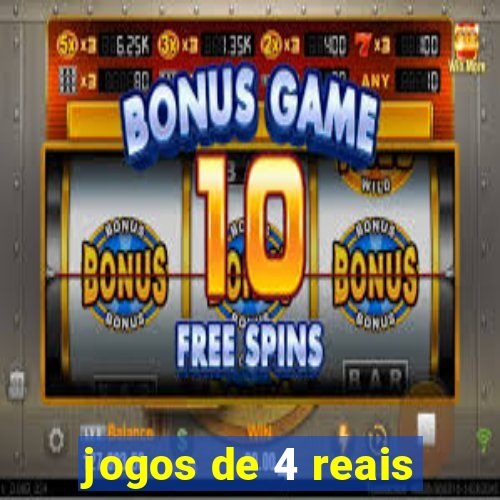 jogos de 4 reais