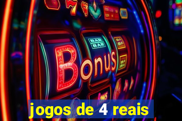 jogos de 4 reais