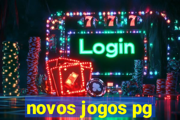 novos jogos pg