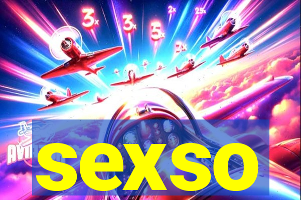 sexso