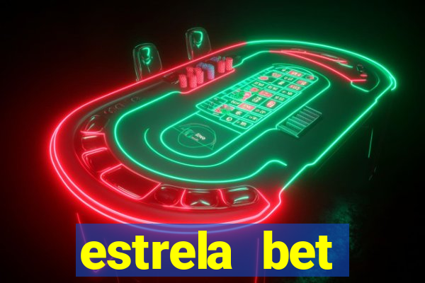 estrela bet download app