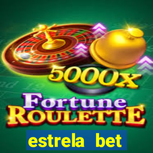 estrela bet download app