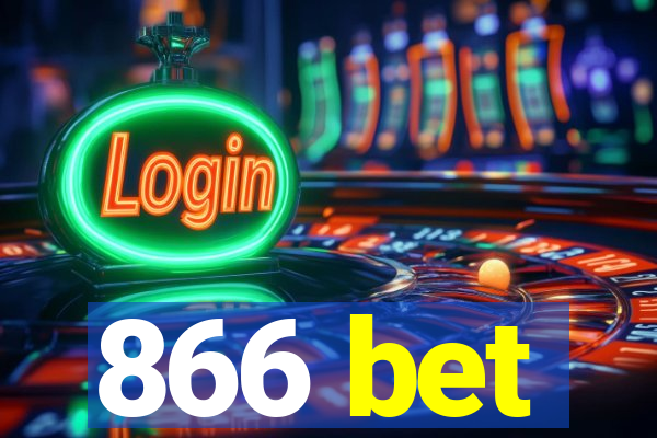 866 bet