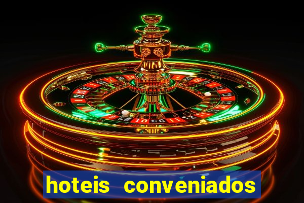 hoteis conveniados bancorbras bahia