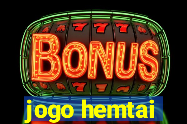 jogo hemtai