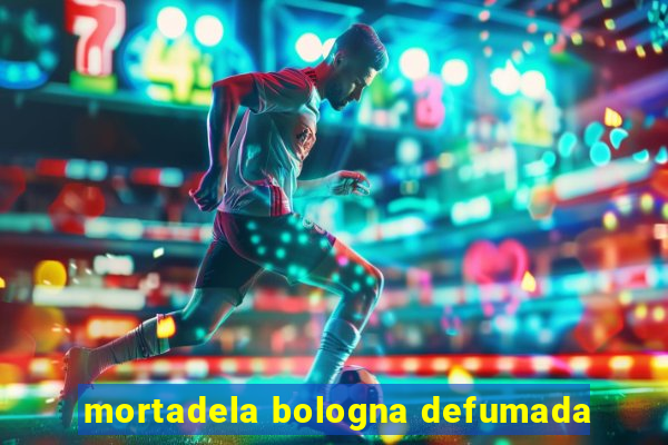 mortadela bologna defumada