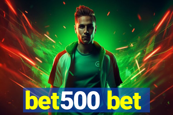 bet500 bet