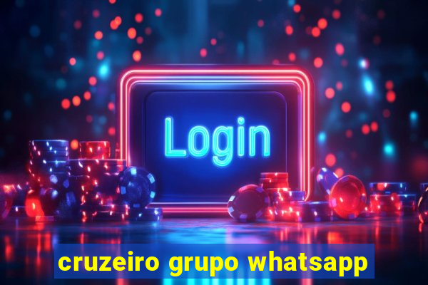 cruzeiro grupo whatsapp