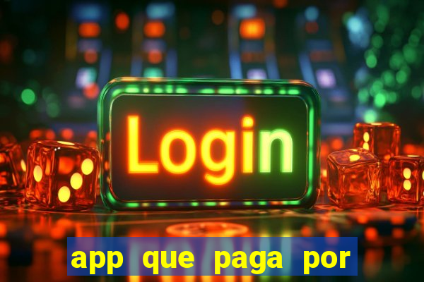 app que paga por cadastro na hora via pix jogo