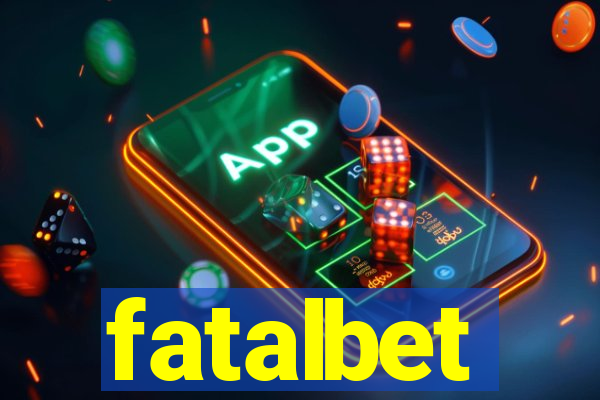 fatalbet