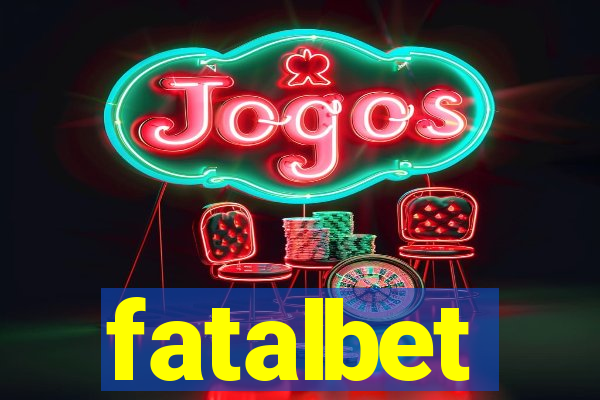 fatalbet