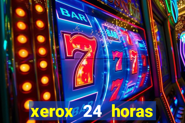 xerox 24 horas porto alegre