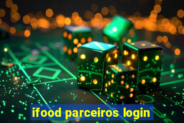 ifood parceiros login