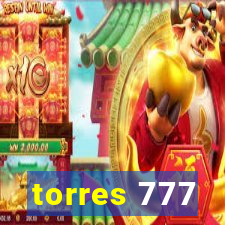 torres 777