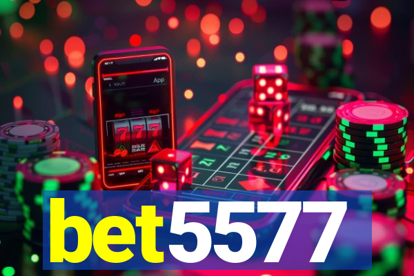 bet5577