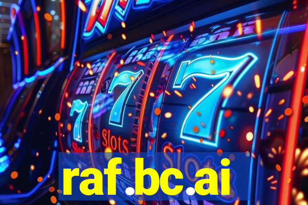 raf.bc.ai