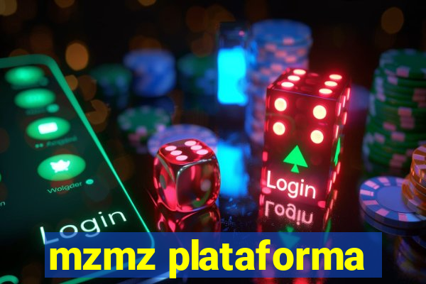 mzmz plataforma