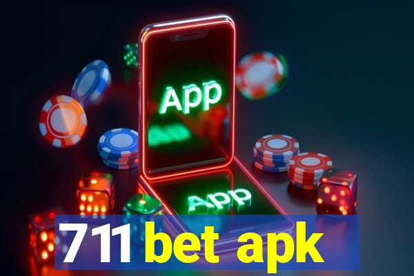 711 bet apk