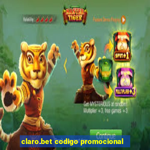 claro.bet codigo promocional