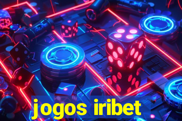 jogos iribet